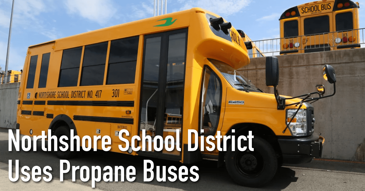 Read more about the article Northshore School District Uses Propane Buses